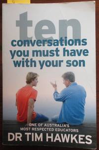 Ten Conversations You Must Have With Your Son