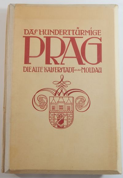 Das hunderttürmige Prag: die alte Kaiserstadt an der Moldau