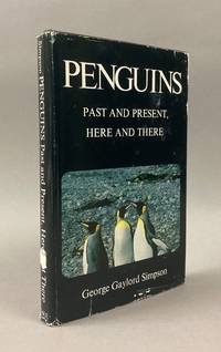 Penguins Past and Present, Here and There