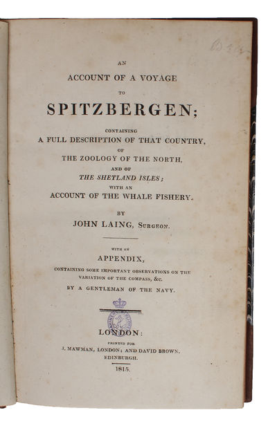 An Account of a Voyage to Spitzbergen; containing a full Description of that Country, of the Zoology of the North, and of The Shetland Isles; with an Account of the Whale Fishery. With an Appendix, containing some importent Observations on the Variati... (photo 2)