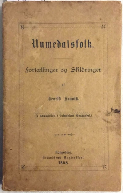 Numedalsfolk. Fortællinger og Skildringer