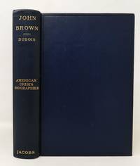 John Brown: American Crisis Biographies. (signed by Sallie E. Robinson)