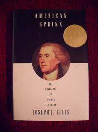cover of American Sphinx: The Character of Thomas Jefferson