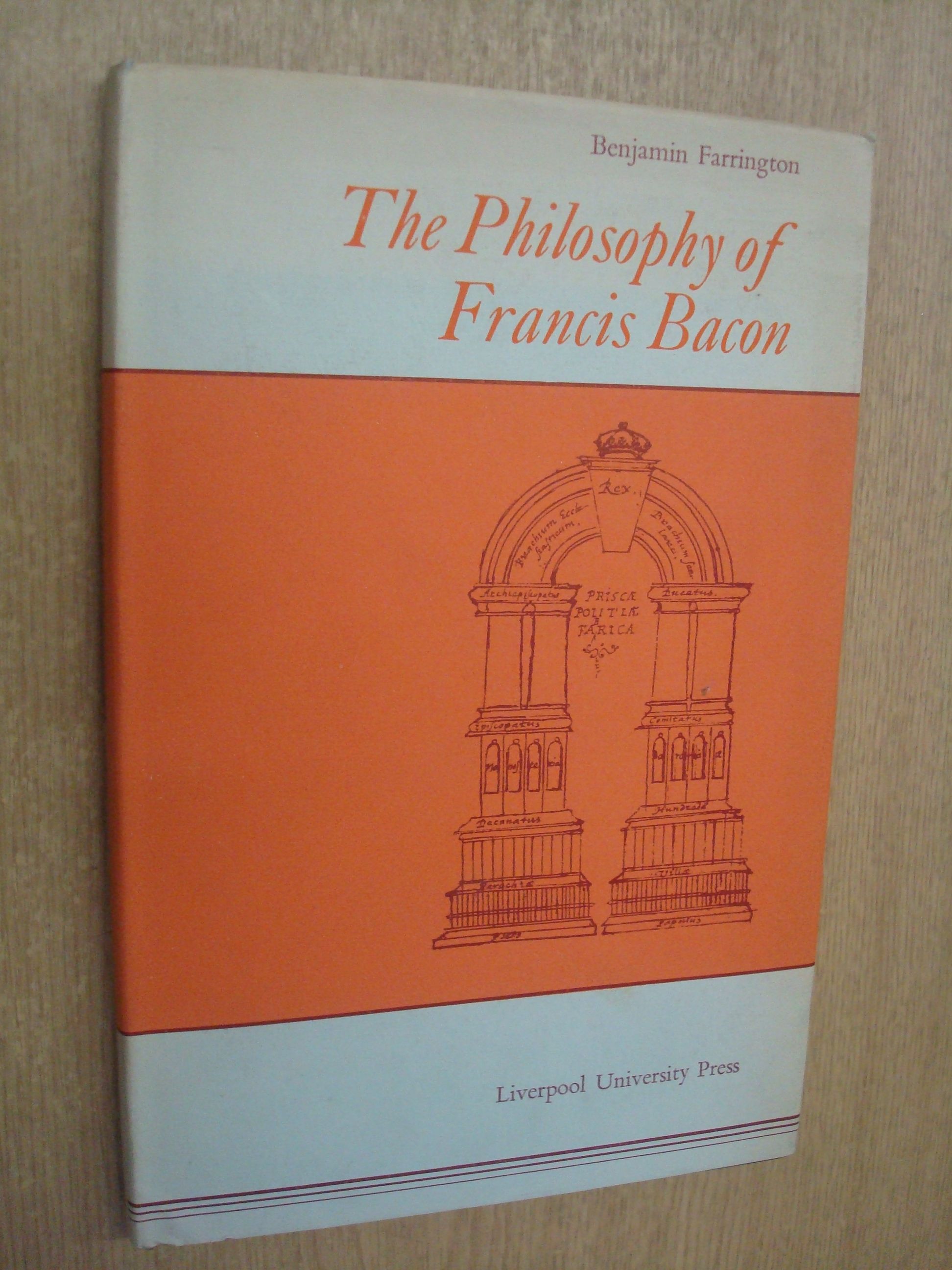 The Philosophy Of Francis Bacon An Essay On Its Development From 1603 To 1609 With New The Philosophy Of Francis Bacon An Essay On Its Development From 1603 To 1609 With New