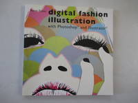 Digital Fashion Illustration with Photoshop and Illustrator