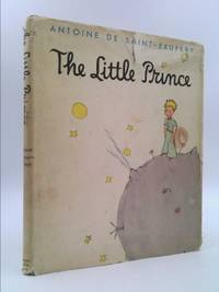 The Little Prince by Antoine De Saint-Exup?ry - 1943