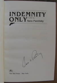 Indemnity only: A novel