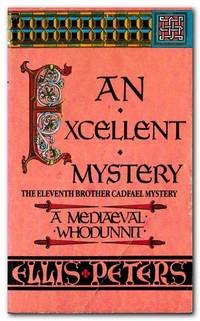 An Excellent Mystery by Peters, Ellis - 1989