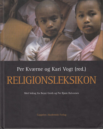 Religionsleksikon. Med bidrag fra Bente Groth og…