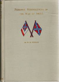 [CIVIL WAR] PERSONAL REMINISCENCES OF THE WAR OF 1861-5