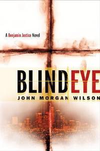 Blind Eye: A Benjamin Justice Novel