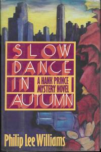 Slow Dance in Autumn (A Hank Prince Mystery Novel)