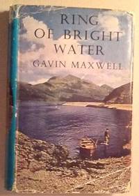 RING OF BRIGHT WATER by Gavin Maxwell - 1960