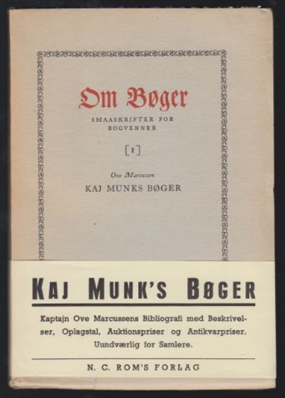 Kaj Munks bøger. En bibliografi.