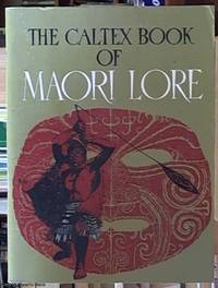 Caltex Book of Maori Lore by James Cowan
- Paperback
- reprint
- 1972
- from Syber's Books ABN 15 100 960 047 (SKU: 0248569)