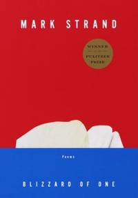 Blizzard of One : Poems