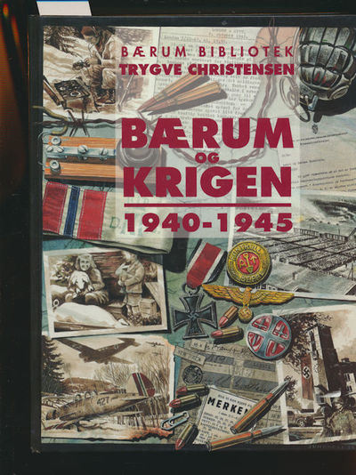 Bærum og Krigen 1940-1945