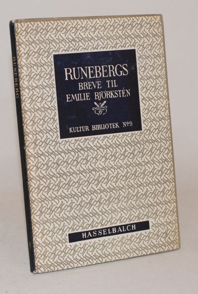 Runebergs breve til Emilie Björksten.