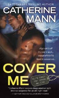Cover Me (Elite Force: That Others May Live)