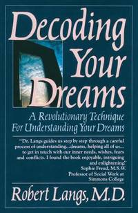 Decoding Your Dreams: A Revolutionary Technique for Understanding Your Dreams