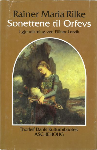 Sonettene til Orfevs. Skrevet som et gravmæle for…