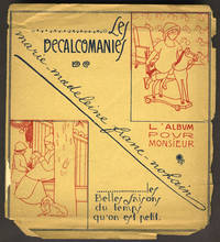 image of Les Decalcomanies. L'Album pour Monsieur. Les Belles Saisons du temps qu'on est petit