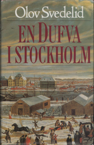 EN DUFVA I STOCKHOLM.