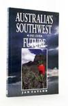 Australia's Southwest and our Future