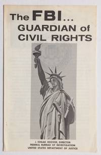 image of The FBI... Guardian of civil rights
