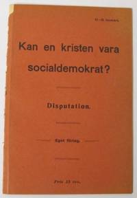 Kan en kristen vara socialdemokrat? Disputation…