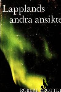 Lapplands andra ansikte. Illustrationer och…