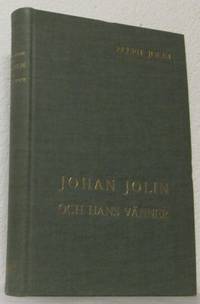 Johan Jolin och hans vänner. Interiörer ur…