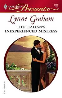 The Italian's Inexperienced Mistress (HARLEQUIN PRESENTS: Ruthless)