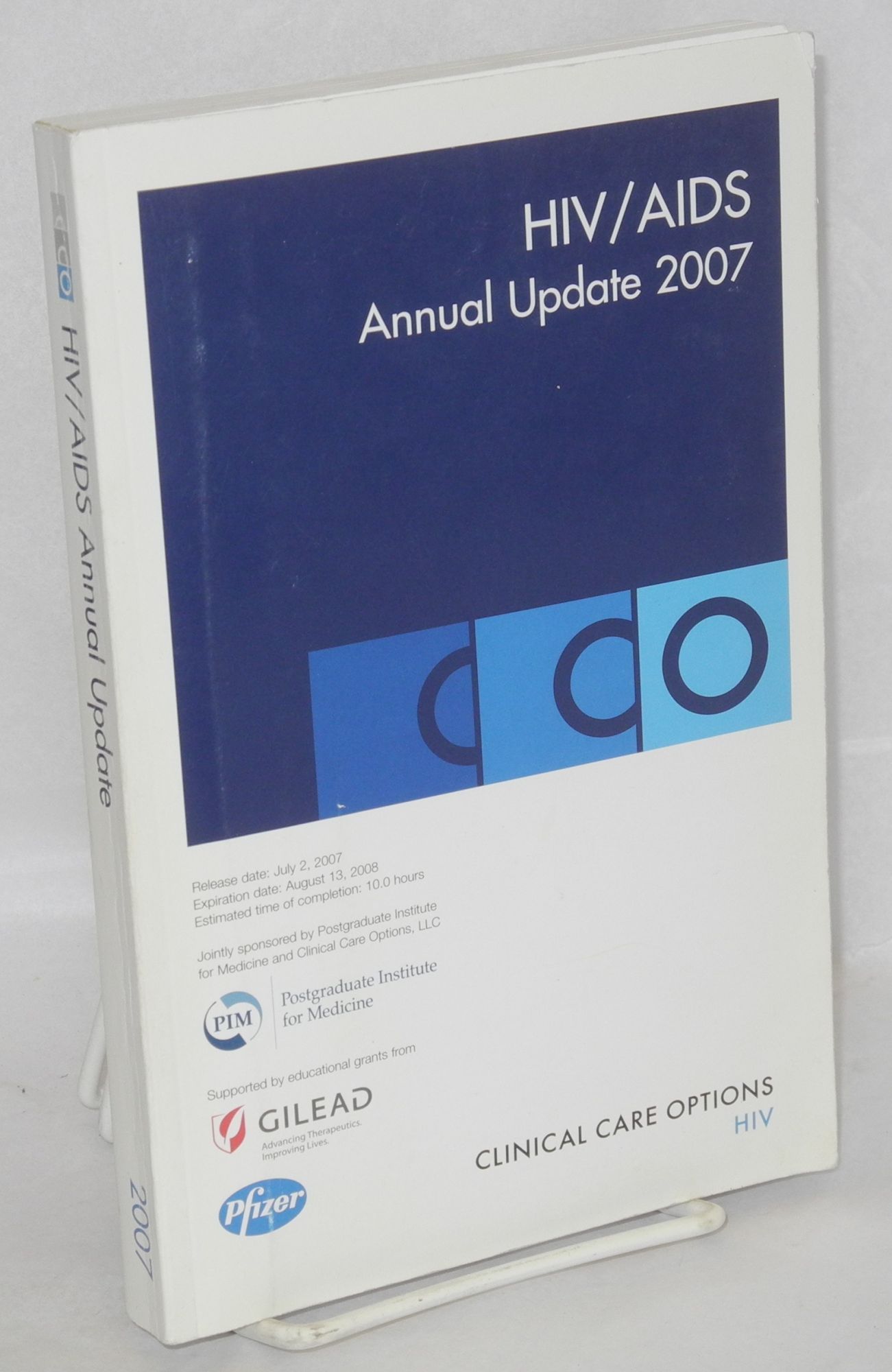 Hiv Aids Annual Update 2007 Based On The Proceedings Of