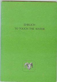 To Touch the Water