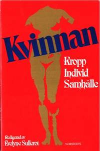 Kvinnan. Kropp, individ, samhälle. Översättning…