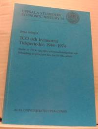 TCO och kvinnorna tidsperioden 1944-1974. Studie…
