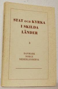 Stat och kyrka i skilda länder. 1-3. Del 1:…