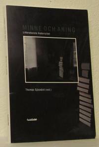 Minne och aning. Litteraturens historicitet.