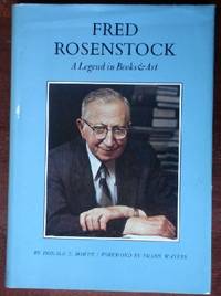 Fred Rosenstock: A Legend in Books And Art