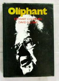 Oliphant: The Life and Times of Sir Mark Oliphant