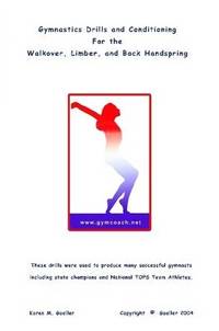 Gymnastics Drills ... Walkover, Limber, Back Handspring