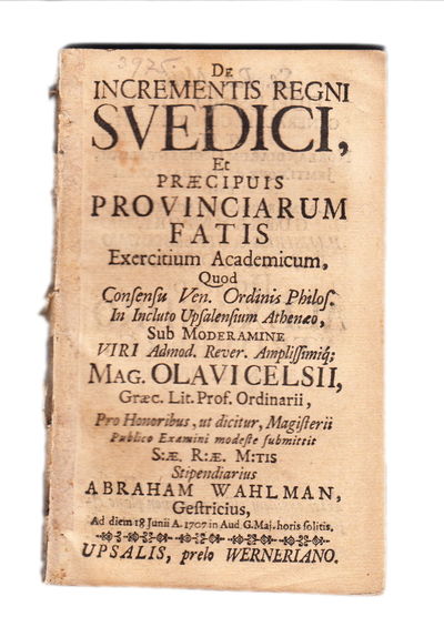 De incrementis regni Svedici, et præcipius…