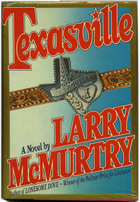 Texasville  - 1st Edition/1st Printing by McMurtry, Larry - 1987