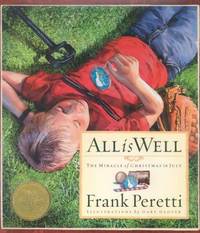 All Is Well : The Miracle of Christmas in July