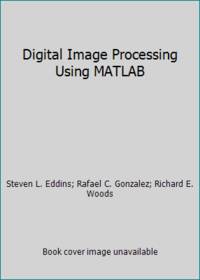 Digital Image Processing Using MATLAB