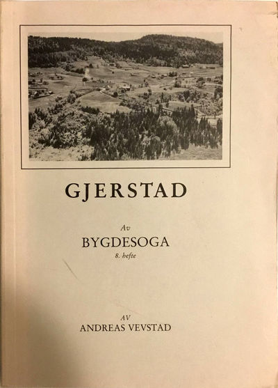 Av bygdesoga. Av Andreas Vevstad. 8. hefte