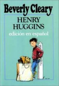 Henry Huggins (Spanish edition) by Beverly Cleary - 1983-05-20