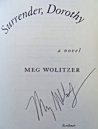 Surrender, Dorothy: A Novel (SIGNED to Title Page)