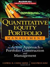 Quantitative Equity Portfolio Management (McGraw-Hill Library of Investment and Finance)